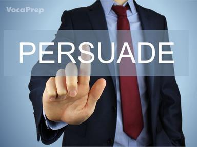 persuade